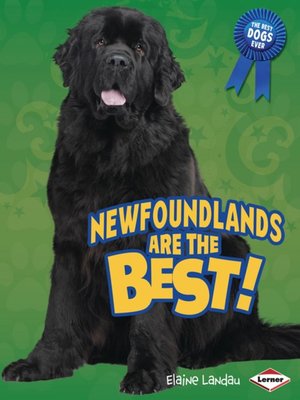 cover image of Newfoundlands Are the Best!